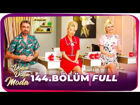 Doya Doya Moda 144.Bölüm | 11 Haziran 2020