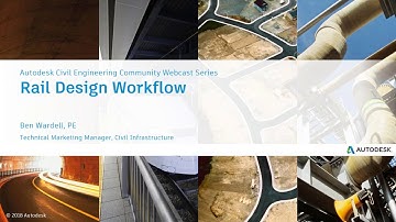 Rail Design in Civil 3D 2019.1 Webcast