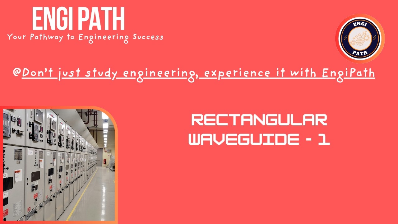 Rectangular Waveguide - 1