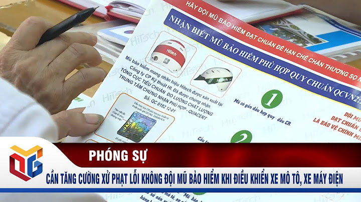 Không đội mũ điều khiển xe máy phạt bao nhiêu năm 2024