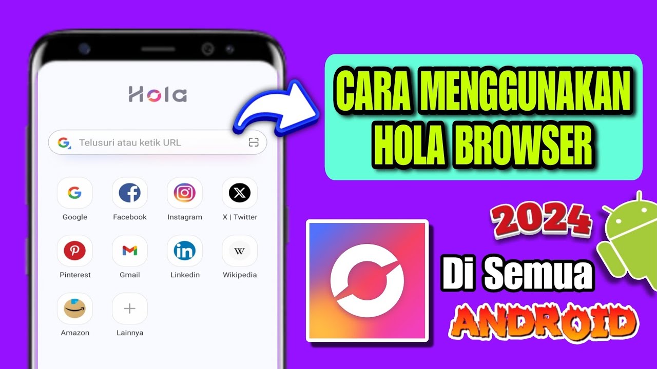 Cara Menggunakan Aplikasi Hola Browser Terbaru 2024 YouTube