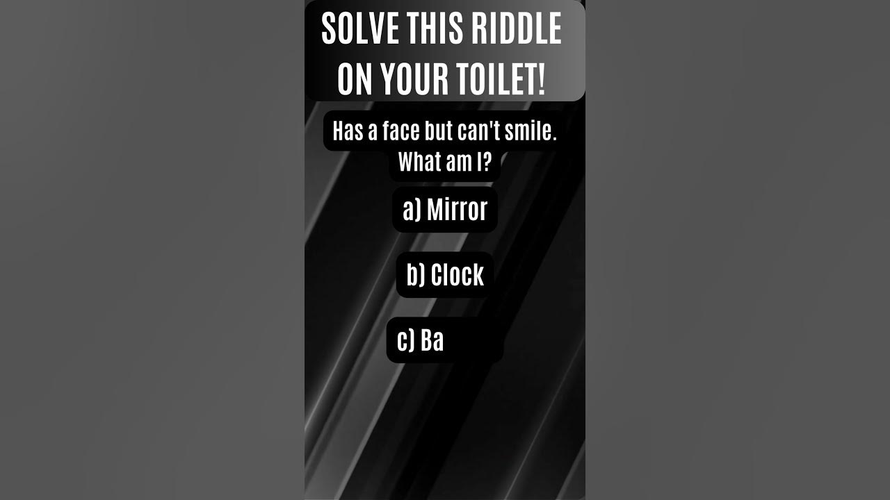 SOLVE THAT RIDDLE ON YOUR TOILET! riddles shorts YouTube
