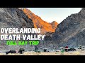 Overlanding Death Valley - Inyo Mine, Badwater Basin & More!