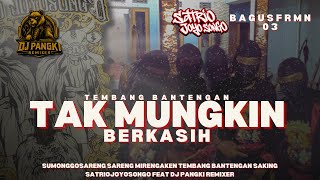 Download lagu DJ BANTENGAN TAK MUNGKIN BERKASIH‼️  SATRIOJOYOSONGO FEAT DJ PANGKI REMIXER 