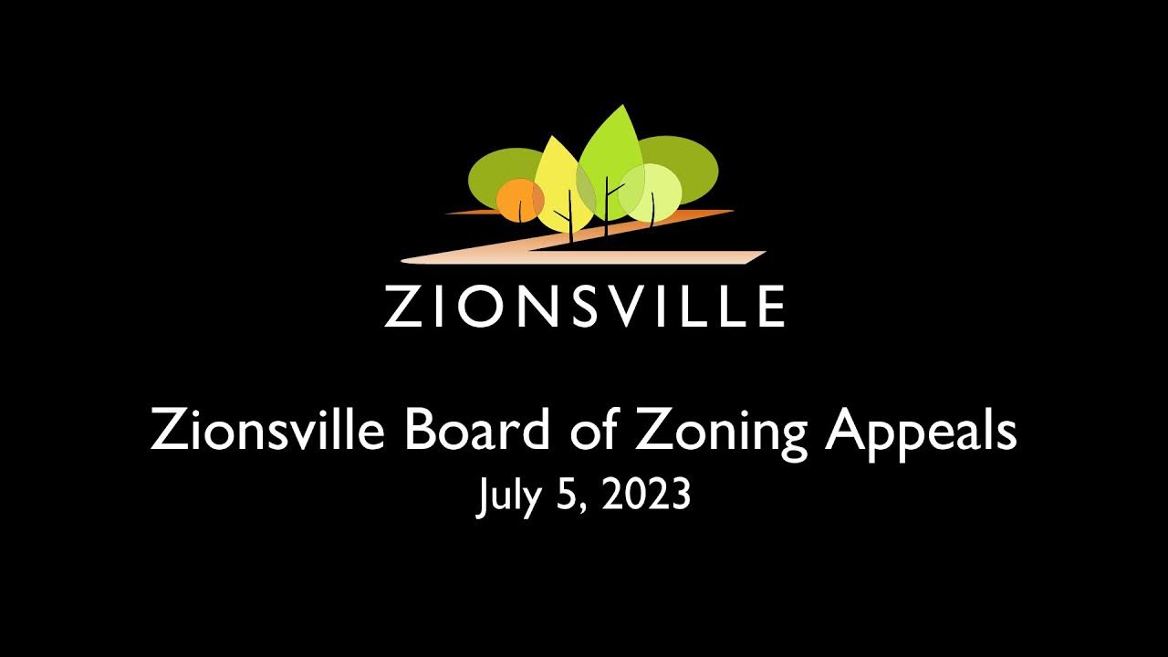 7/5/2023 Zionsville Board of Zoning Appeals Meeting YouTube