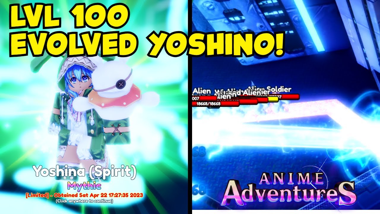 👻LVL 100 Evolved Yoshino Yoshina (Spirit) Showcase Anime Adventures 