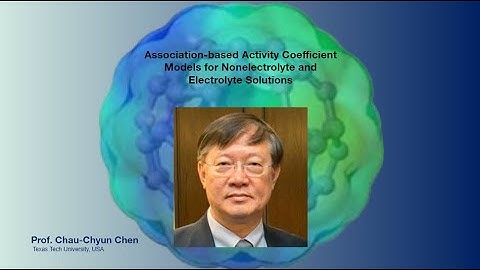 Association-based Activity Coefficient Models for Nonelectrolyte and Electrolyte Solutions