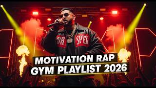 🔥 Best Hindi Motivational Rap Songs 2026 | Desi Hip Hop Workout Playlist