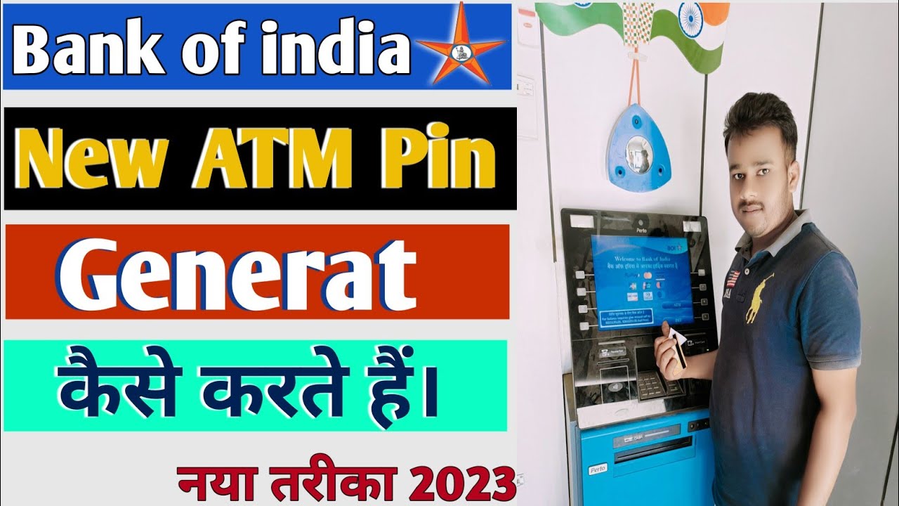 Bank Of India New Debit Card PIN Generate By ATM Machine Bank Of bank-of-india-new-debit-card-pin-generate-by-atm-machine-bank-of