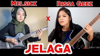 RISSA GEEZ DAN MEL @MelSickScreamoAnnie| AFTERCOMA - JELAGA Dual Guitar Cover - Female Guitarists