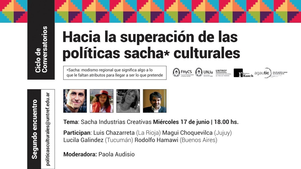Ciclo de Conversatorios: Hacia la superación de las políticas sacha ...