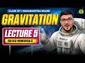 Gravitation Lecture 5 - Solved Examples | Class 10 Science | Maharashtra Board SSC 2026-27