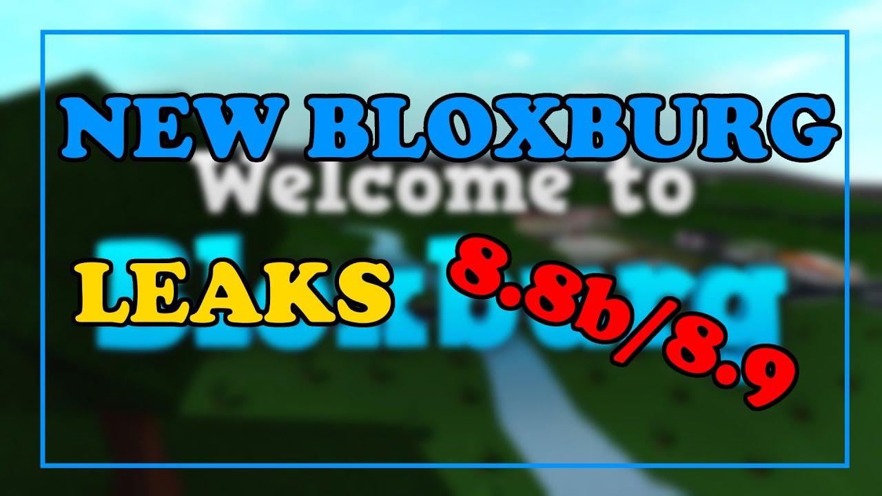 New Bloxburg 8 8b 8 9 Update Leaks New Animations Roblox