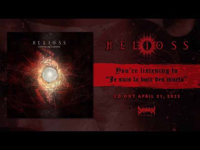 Helioss - Je Suis La Voix Des Muets