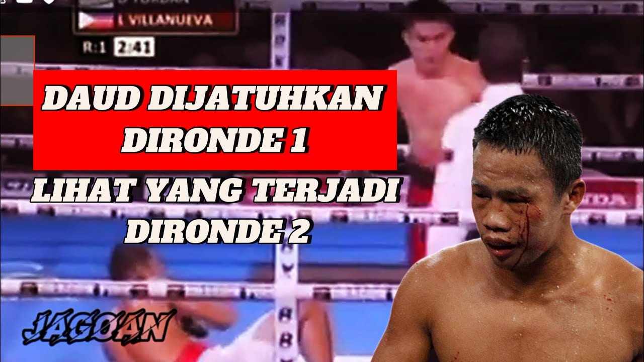 Sempat Tersungkur di Ronde 1, Daud Yordan Mengamuk dan Balas Dendam di Ronde 2!