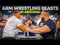 Arm Wrestling Beasts in Arizona!