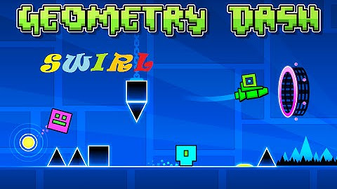 Geometry Dash Swirl by CreatorJr FINALLY!