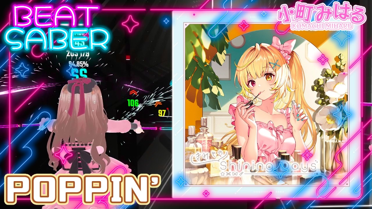 POPPIN' (EX+) [BeatSaber]