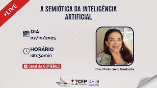 A Semiótica da Inteligência Artificial
