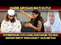 Habib arogan mati kutunyombongin cucu nabi nantangin tes dna bahar smith diskakmat gus miftah