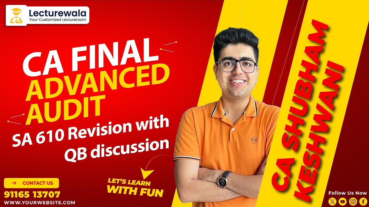 SA 610 Revision with QB discussion | CA Final Audit |CA Shubham Keswani ...