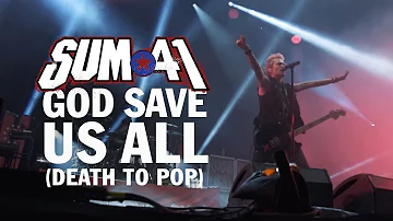 Sum 41 - God Save Us All (Death to POP) [Official Music Video]