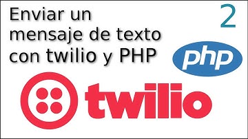02.- Enviar un mensaje de texto con twilio y php [2019 ☁️]
