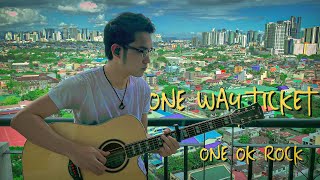 Video thumbnail of "ONE OK ROCK - One Way Ticket Acoustic Guitar Instrumental/Fingerstyle Cover"