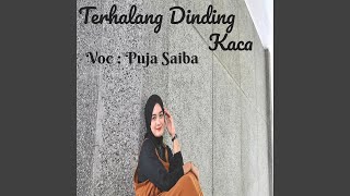 Terhalang Dinding Kaca