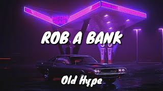 Confetti - Rob A Bank (Lyrics)