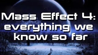 Mass Effect 4: Everything we know so far - Eurogamer