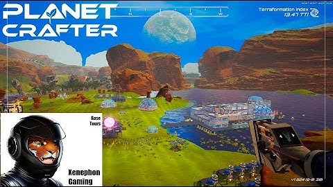 Base Tours Episode 2 - Planet Crafter Prime First Build