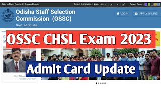 OSSC CHSL Admit Card// Chsl admit card download // OSSC Important Update