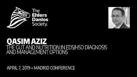 The Gut and Nutrition in EDS - Diagnosis and Management Options - Dr. Qasim Aziz | French (FR)