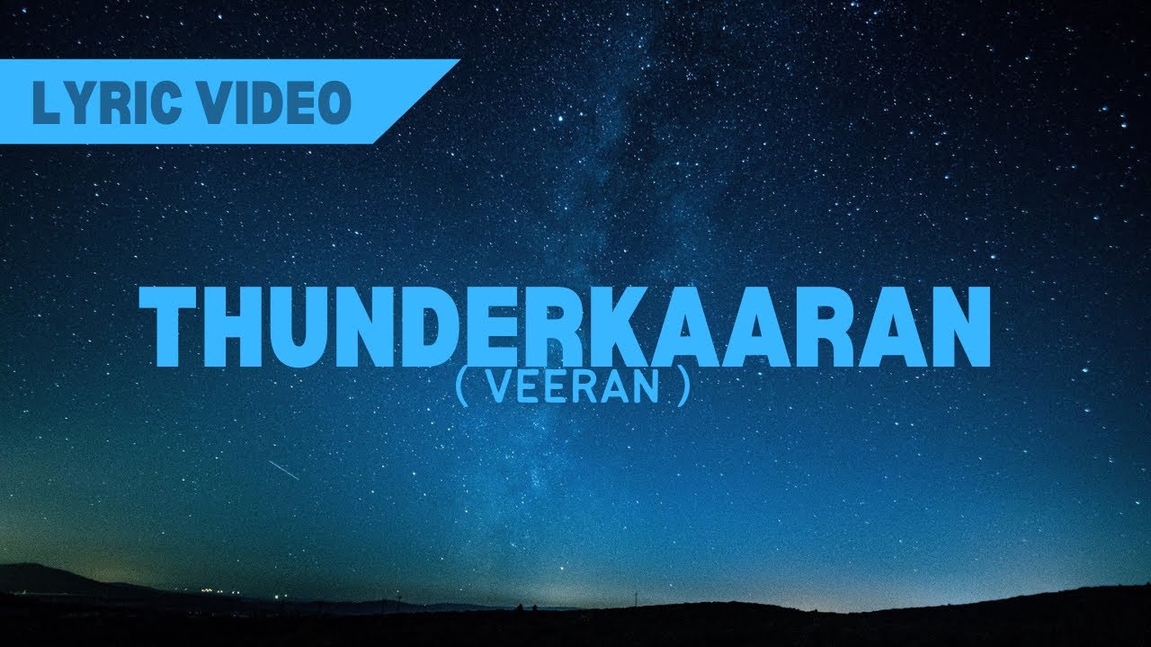 THUNDERKAARAN | VEERAN | Hiphop Tamizha | Yashvanth Sankar | 