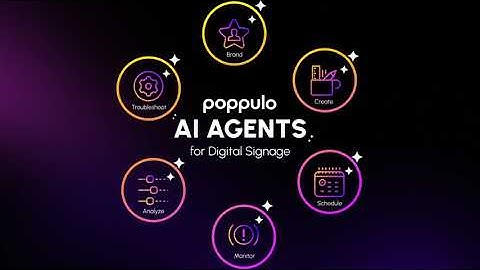 AI-Powered Digital Signage Automation | Poppulo AI Agents