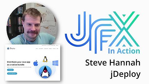 Steve Hannah: jDeploy, to distribute your Java app as a native bundle (#12)