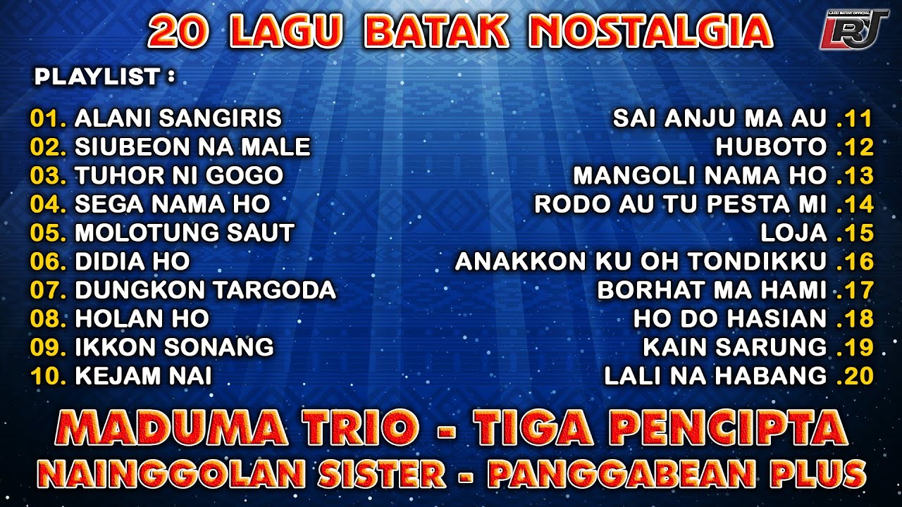 Kompilasi Lagu Batak Nostalgia - Maduma Trio, Tiga Pencipta, Nainggolan Sister, Panggabean Plus