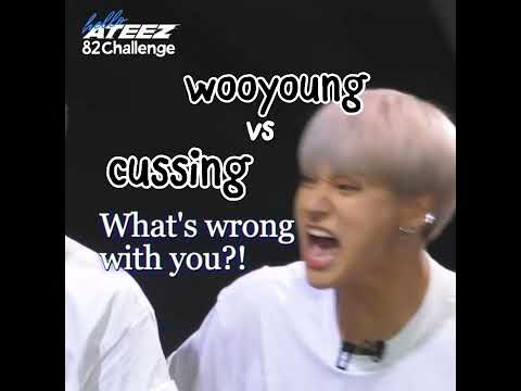 Wooyoung Vs Swearing Ateez Wooyoung