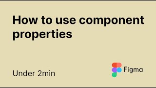 Figma Component Layer Properties 2022 Tutorial under 2min