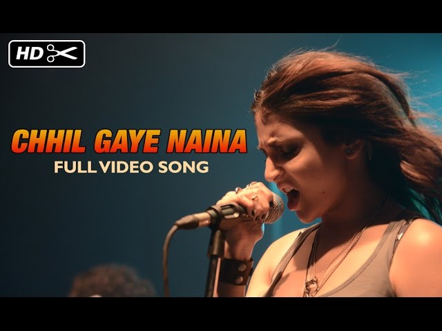 Chhil Gaye Naina (Uncut Video Song) | NH10 | Anushka Sharma, Neil Bhoopalam class=