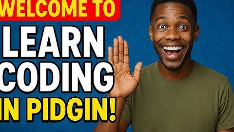 JavaScript Introduction & How to Set Up VS Code – Pidgin Tutorial for Beginners