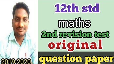 12th std maths 2nd revision test question paper 2020.