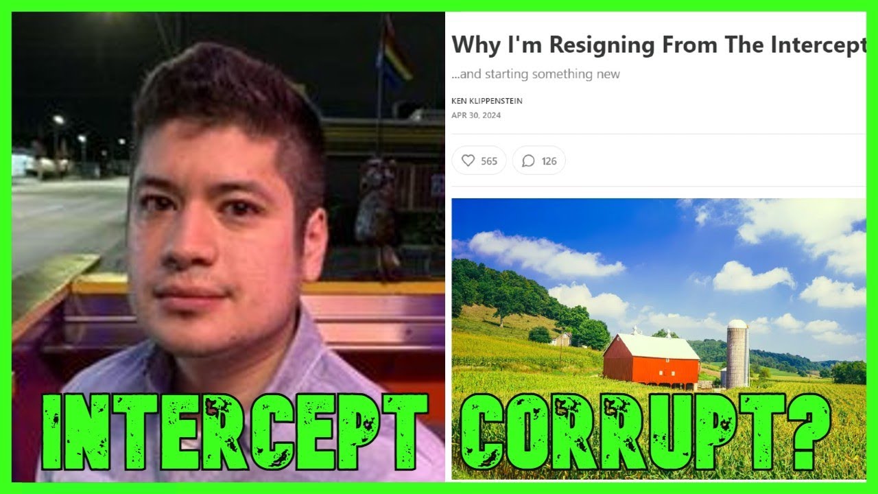 Intercept Journalist RESIGNS  SPILLS THE TEA  The Kyle Kulinski Show