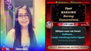 Karaoke smule with Damaradeva_Langit Mendung Kuto Ngawi