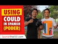 Could in Spanish (Poder) - Spanish Grammar for Beginners