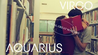 Unusual Great Matches | Virgo &amp; Aquarius