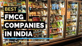 Top 10 FMCG Companies In India |