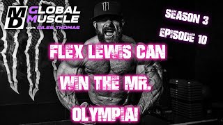 Kamal El Gargni:   Flex Lewis Can Win the Olympia  | MD Global Muscle Clips E10 S3