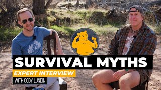 Survival Myths With Cody Lundin by Wasting Time In The Woods 263,300 views 2 years ago 10 minutes, 37 seconds